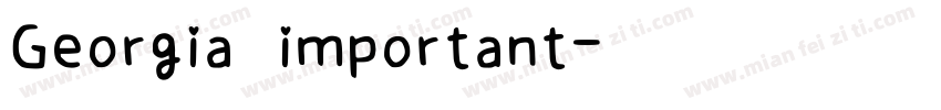 Georgia important字体转换